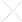 x